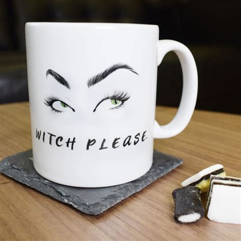 Witch please slogan mug